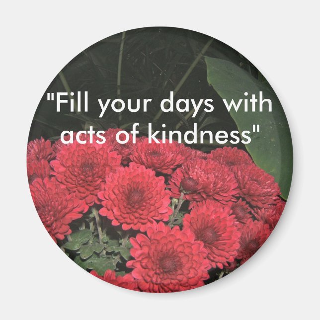 Citation de gentillesse avec aimant de fleurs (Devant)