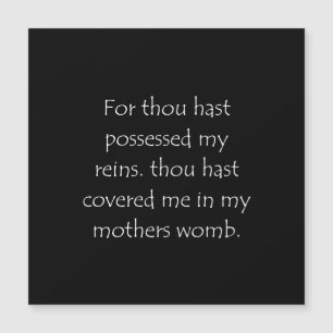 Citation de l'Écriture Psaumes 139 13