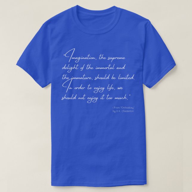 Citation de l'orthodoxie par GK Chesterton TShirt (Design devant)