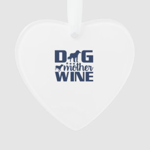 Citation de mère de chien amatrice de vin