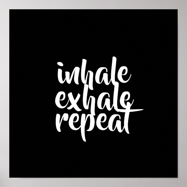 citation de motivation affiche inhale exhale répét (Devant)