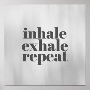 citation de motivation affiche inhale exhale sur g