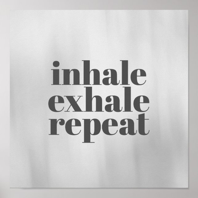 citation de motivation affiche inhale exhale sur g (Devant)