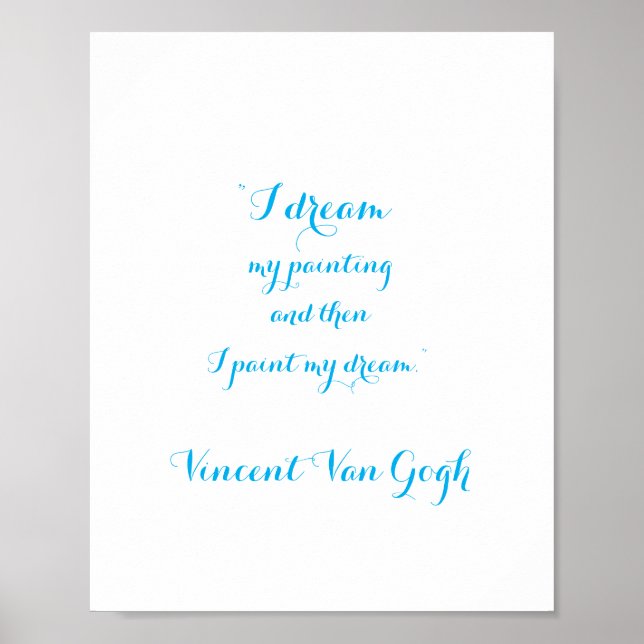 Citation de Vincent Van Gogh, Poster (Devant)