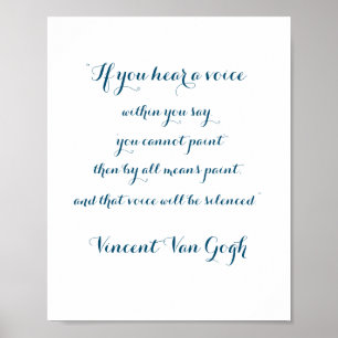 Citation de Vincent Van Gogh, Poster