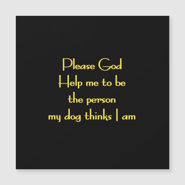 Citation drôle inspirée par la dévotion d'un chien (Devant)