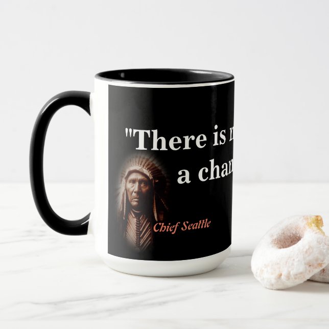 Citation Du Chef Seattle Sur Death Mug (Avec donut)