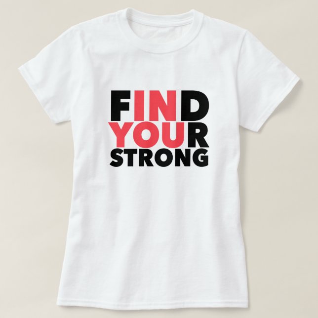 Citation forte motivationnelle T-shirt (Design devant)