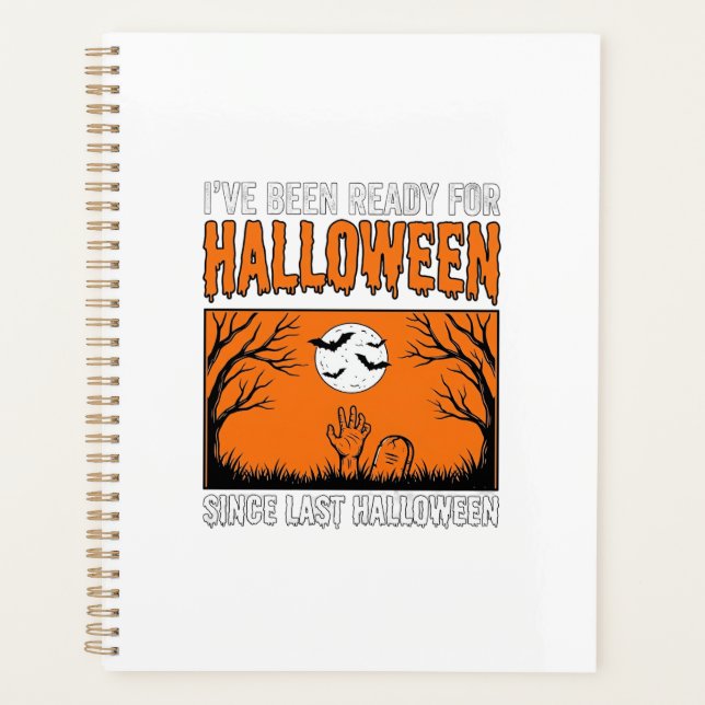 Citation Halloween J'étais Prêt Depuis le Dernier  (Devant)