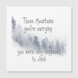 Citation Inspirationnelle Ces montagnes que vous p