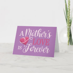 Citation : L'amour d'une mère est éternel Carte