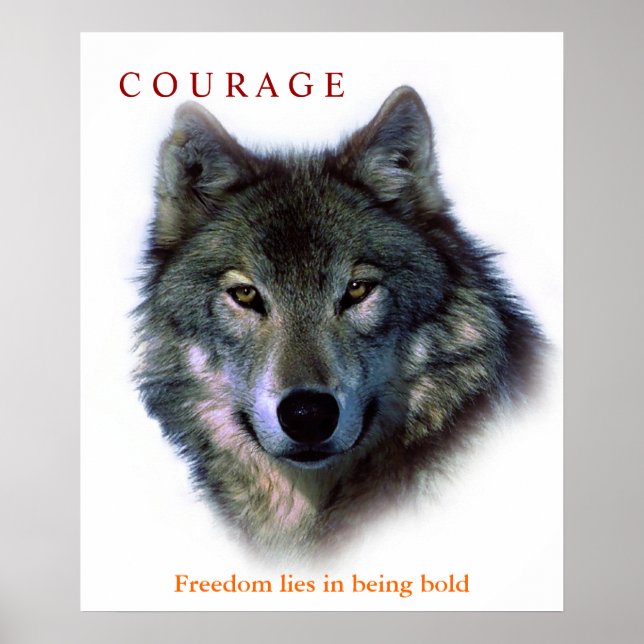 Citation Motivationnelle Courage Wolf Affiche (Devant)