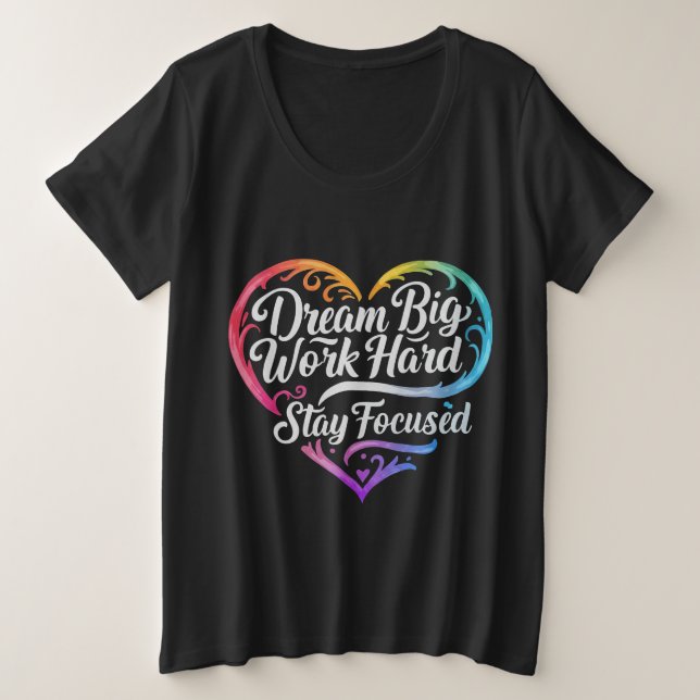 Citation Motivationnelle T-shirt Femme Plus Taille (Design devant)