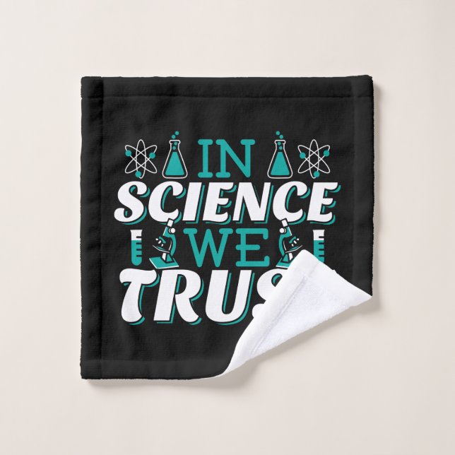 Citation 'Nous croyons en la Science' - Enseignant (Gant de toilette)