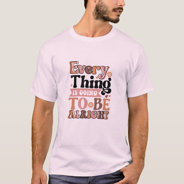 Citation Rétro Chaque T-Shirt (Devant)