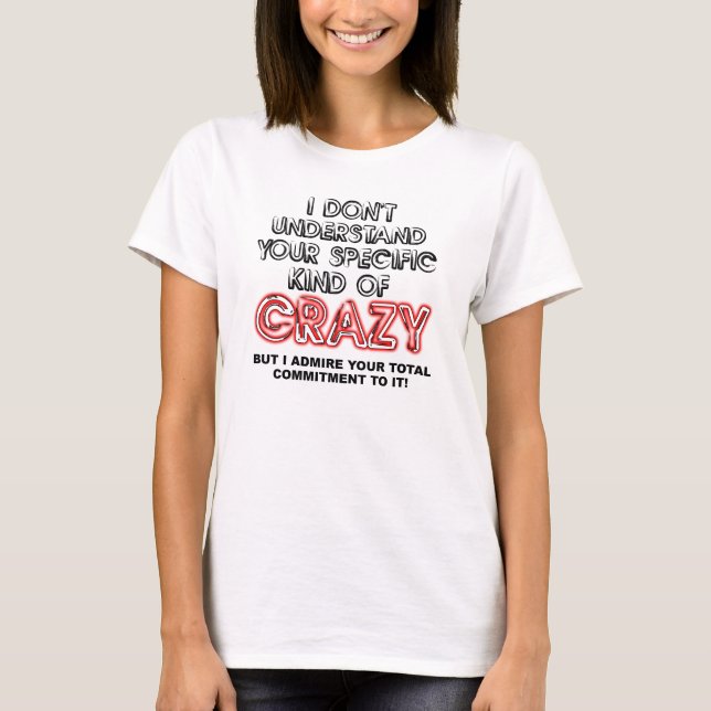 Citations de T-Shirt drôles et déjantées (Devant)