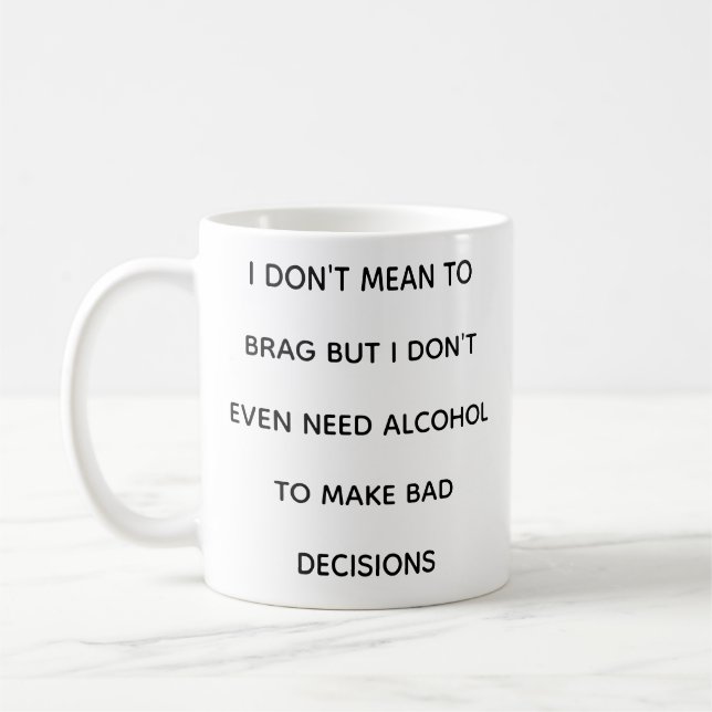 Citations drôles relatables Tasse auto-dépréciativ (Gauche)