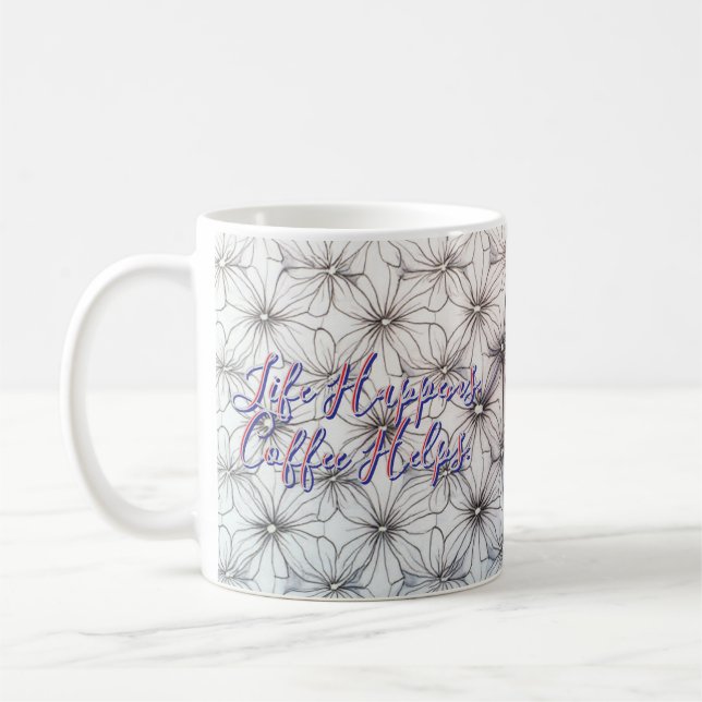 Citations factuelles Mug | La Vie Arrive. Café Aid (Gauche)