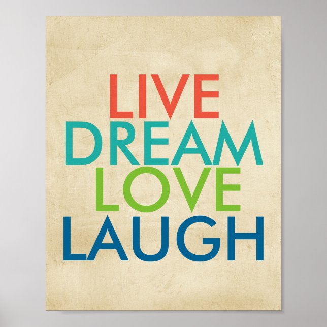 citations inspirantes poster live rêve amour rire (Devant)