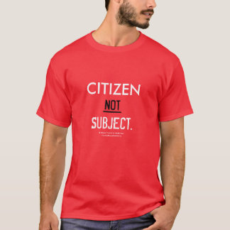 Citoyen non soumis - T-shirt