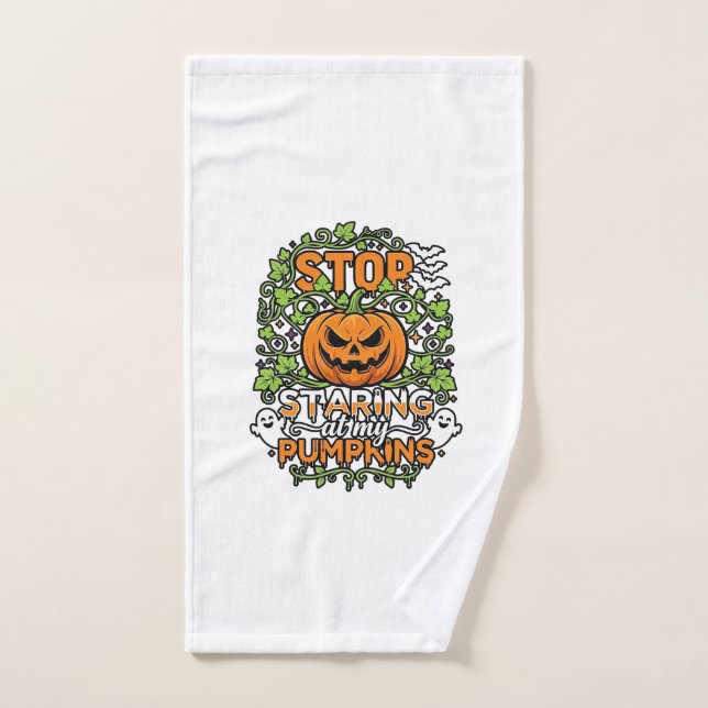 Citrouilles Arrêtez de Regarder Halloween Fantômes (Serviette à main)