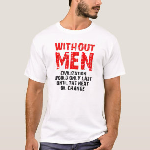 Civilisation sans hommes T-shirt drôle