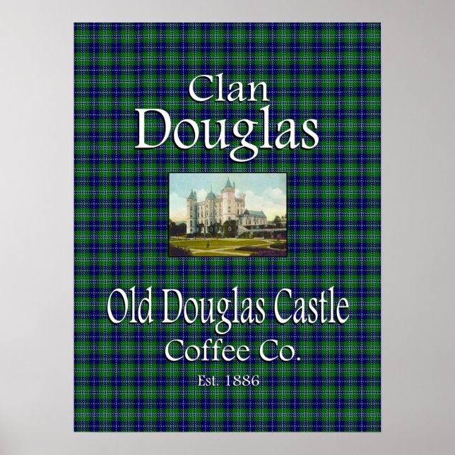Clan Douglas Old Douglas Castle Coffee Co. Poster (Devant)