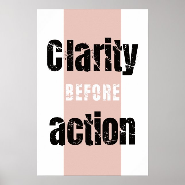 Clarity Before Action Minimalist Vertical Poster (Devant)
