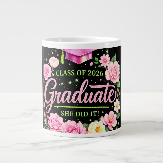 Class of 2026 Graduate She Did It Pink Floral mug (Devant)