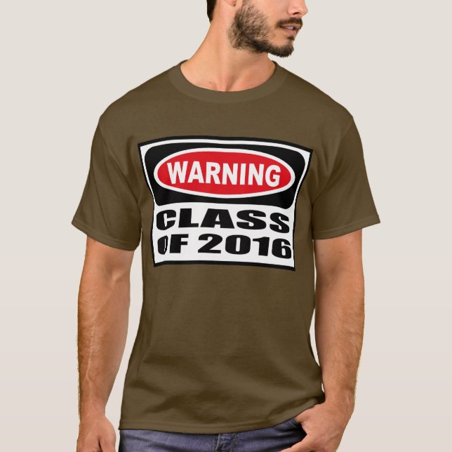 CLASSE d'avertissement du T-shirt foncé de 2016 (Devant)