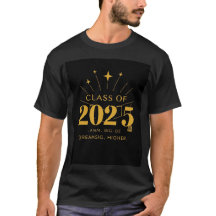 Classe de T-shirt 2025 - Dream Big, Rise