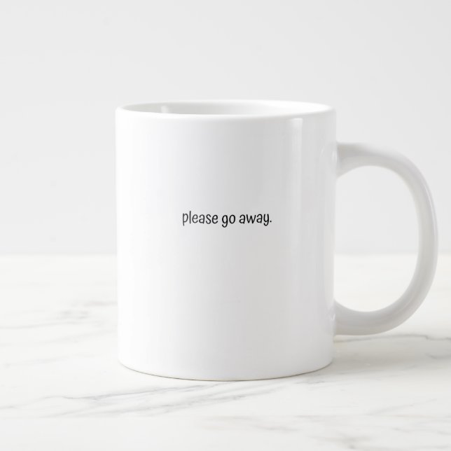 Classic Mug - Please Go Away. (Droite)