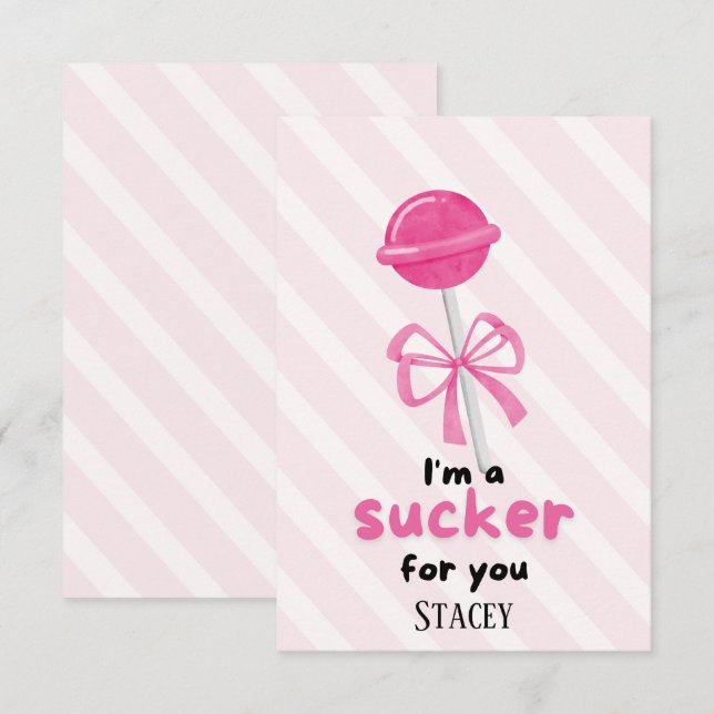 Classroom Valentine "I'm a Sucker for You" (Devant / Derrière)