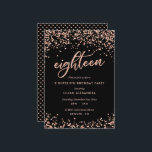 Classy 18th Birthday Invitation Rose Gold Confetti<br><div class="desc">Classy 18th Birthday Party Invitations : Sparkly rose or confetti 18th anniversaire conception d'invitation de fête avec brillant rose or parties scintillant look confetti pois. or rose "dix-huit" écrit en écriture manuscrite typographie. Le lettrage contemporain remplit les détails de la fête. [Notez que même si les éléments de cette conception...</div>