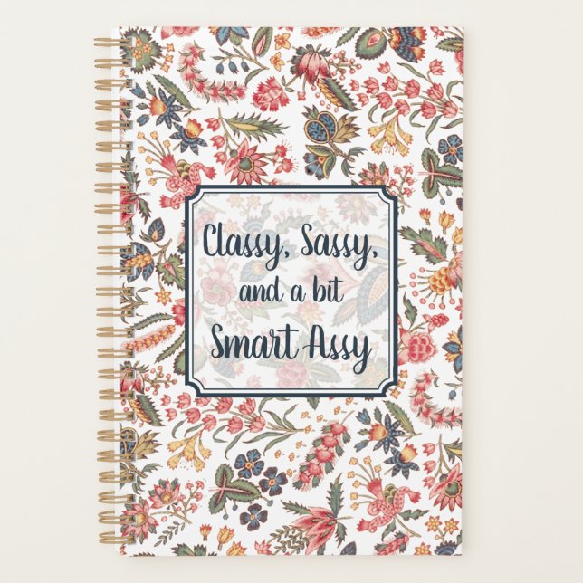 Classy Sassy et un peu Smart Assy Funny Floral (Devant)