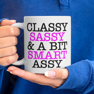Classy Sassy et un peu Smart Assy Jumbo Coffee Mug