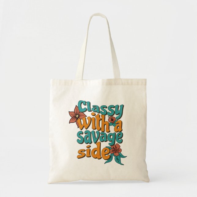 Classy with a Savage Side – Retro Floral Tote Bag (Devant)