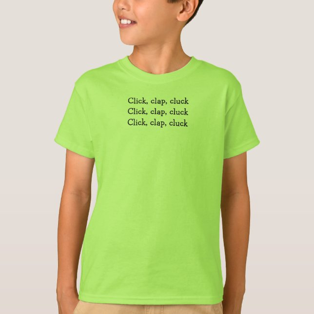 Cliquez, Clap Kids Tongue Twister T's T-Shirt (Devant)