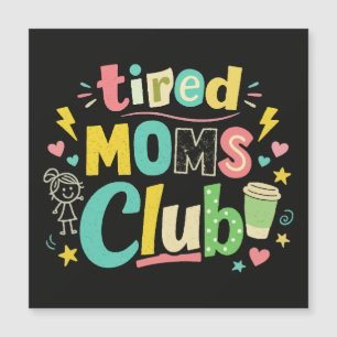 Club des mamans fatiguées Café Humour de maman