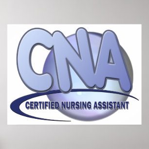 CNA BIG BLUE CERTIFED INFIRMIER ASSISTANT POSTER