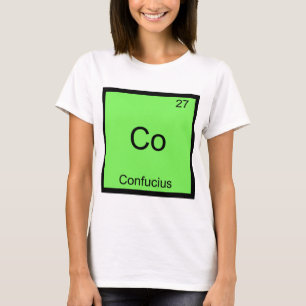 Co - Confucius T-shirt symbole d'élément de chimie