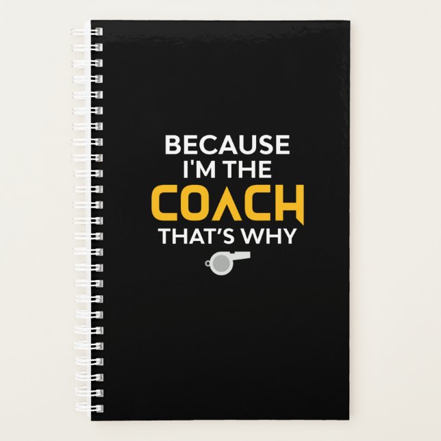 Coach-Because I'm the Coach's Why (Devant)