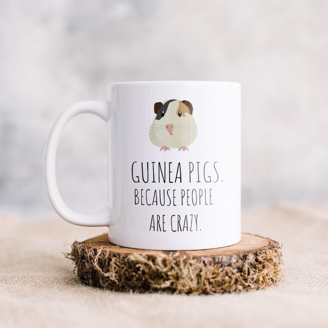 Cochons d'Inde Parce que les Gens sont Fous Mug (Créateur téléchargé)