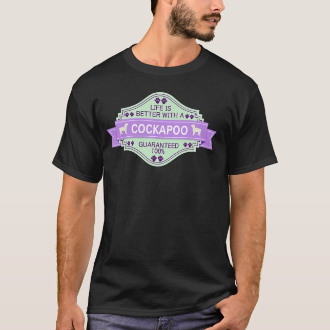 Cockapoo T-shirt Life est meilleur avec Cockapoo T (Devant)