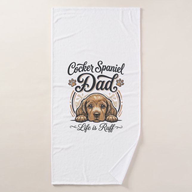 Cocker Spaniel Dad Life Is Ruff Vintage Dog Shirt_ (Serviette de bain)