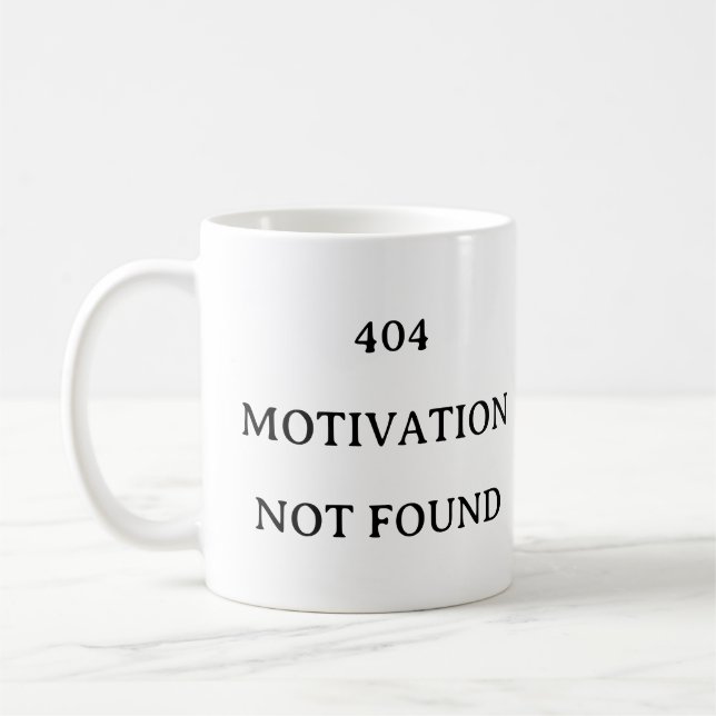Codage Boug cadeau - 404 Motivation Non Trouvé Mug (Gauche)