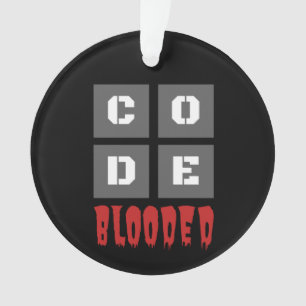 CODE Blooded Computer Programmer Funny
