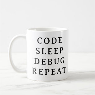 Coding Gift Mug - Code Sleep Debug Répéter Mug