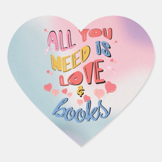 Cœur All You Need Is Love & Books Valentine's Sticker (Devant)