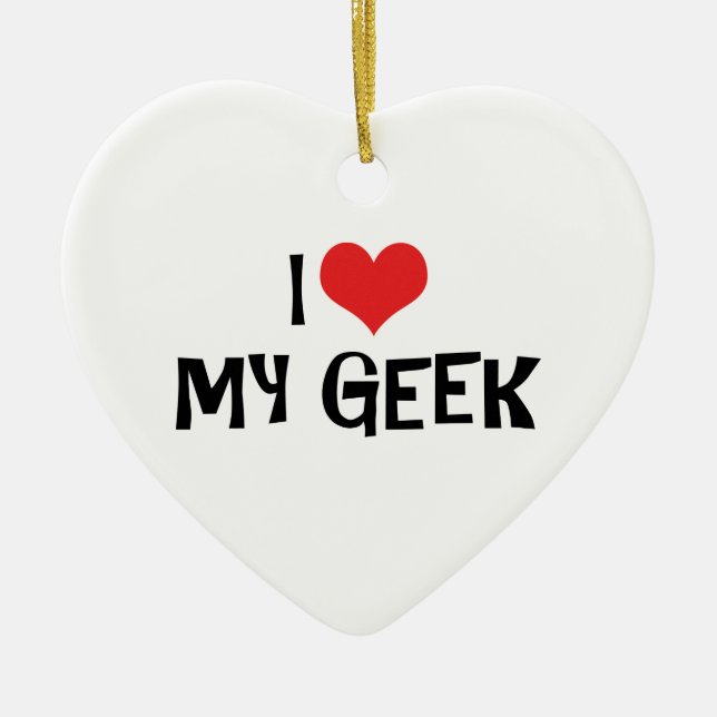 Cœur En Céramique J'Aime Mon Ornement Geek (Devant)